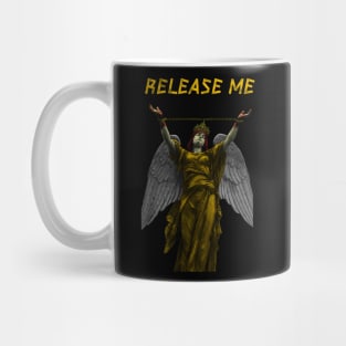 release me Mug